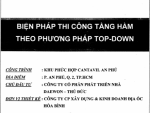 Biện pháp thi công tầng hầm theo phương pháp Top Down công ty Hòa Bình