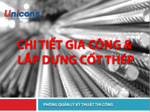 Chi tiết gia công và lắp dựng cốt thép công ty xây dựng Unicons