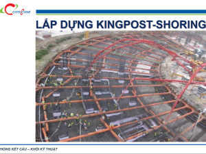 Coteccons – Công tác lắp đặt shoring, kingpost