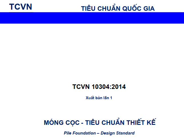 Tiêu chuẩn quốc gia về thiết kê móng cọc
