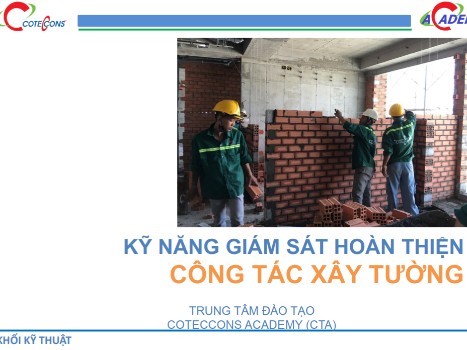 Coteccons – Kỹ năng giám sát hoàn thiện- công tác xây tường