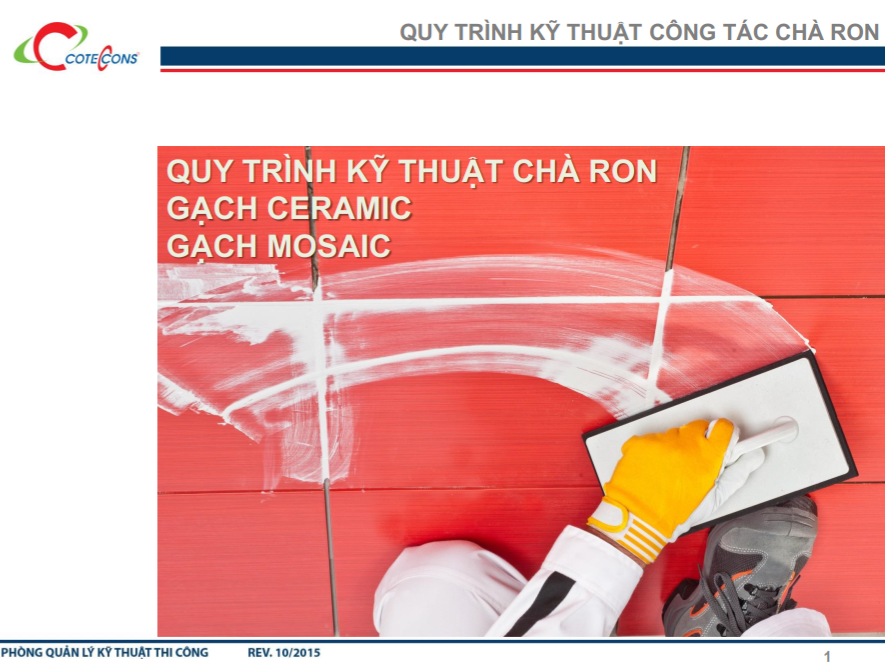 Coteccons – Quy trình kỹ thuật thi công trà ron