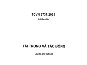 TCVN 27372023 về Tải trọng và tác động (Năm 2023)