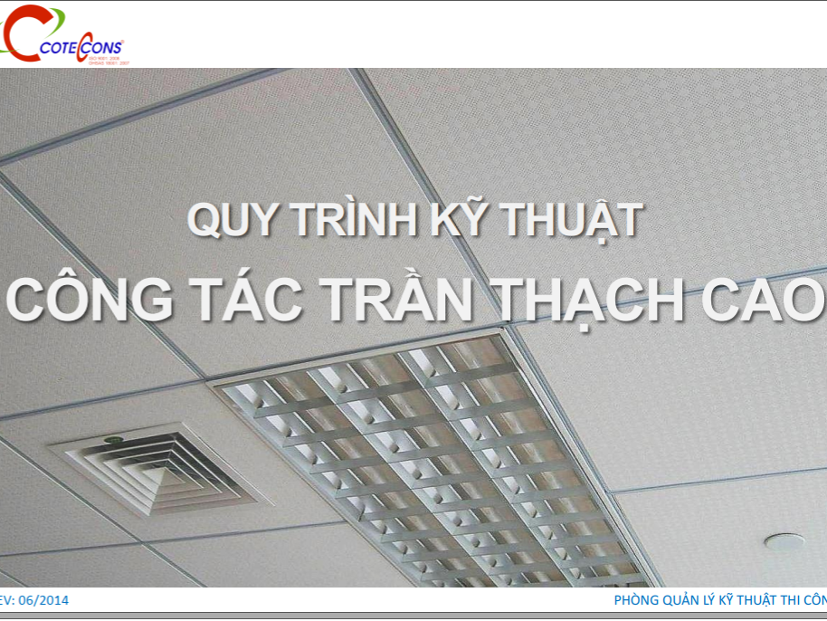 Coteccons – Quy trình kỹ thuật thi công trần thạch cao