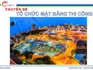 Coteccons – Tổ chức mặt bằng thi công
