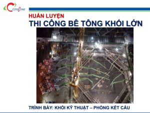 Coteccons – Thi công bê tông khối lớn