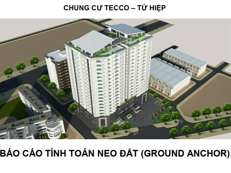 Bản vẽ thiết kế thi công neo vách tầng hầm dự án chung cư Tecco- Tứ Hiệp